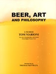 Tom Marioni, Beer, Art and Philosophy